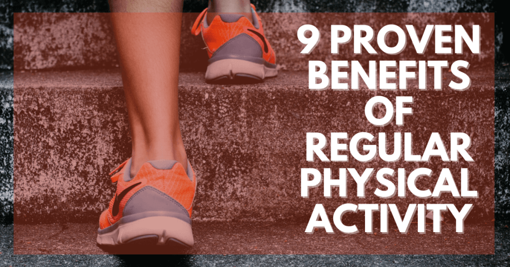 Understanding The Benefits Of Regular Physical Activity