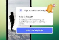 What Are The Best Apps For Organizing Travel Plans