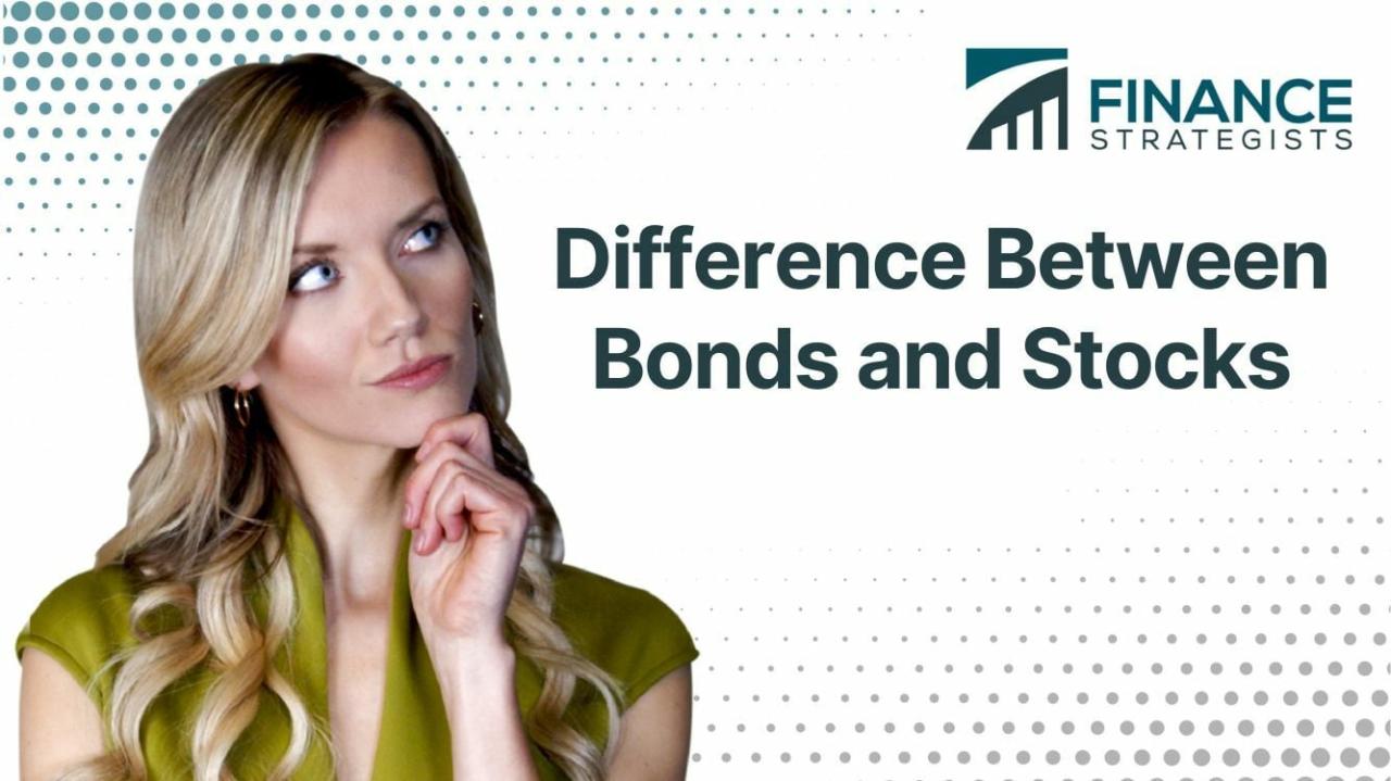 Understanding The Differences Between Stocks And Bonds