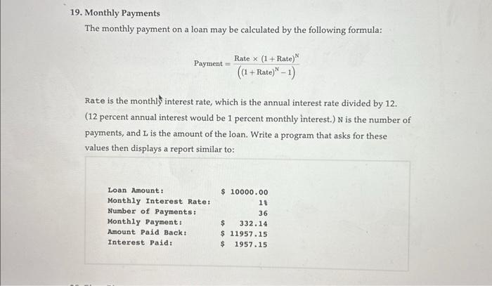 Solved 19. Monthly Payments The monthly payment on a loan | Chegg.com