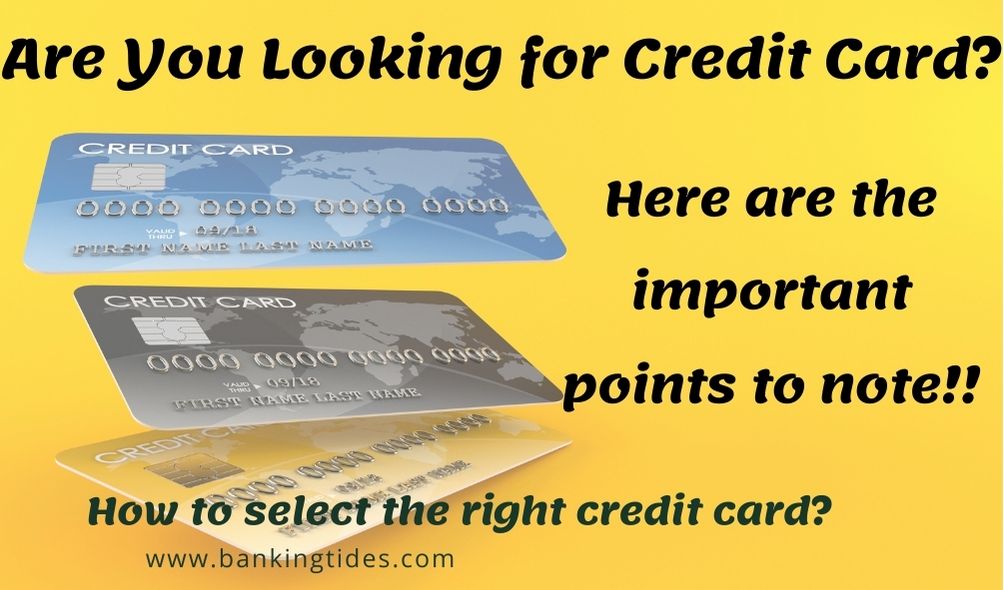 How To Choose The Right Credit Card For My Needs