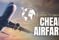 How To Get The Lowest Airfare Possible
