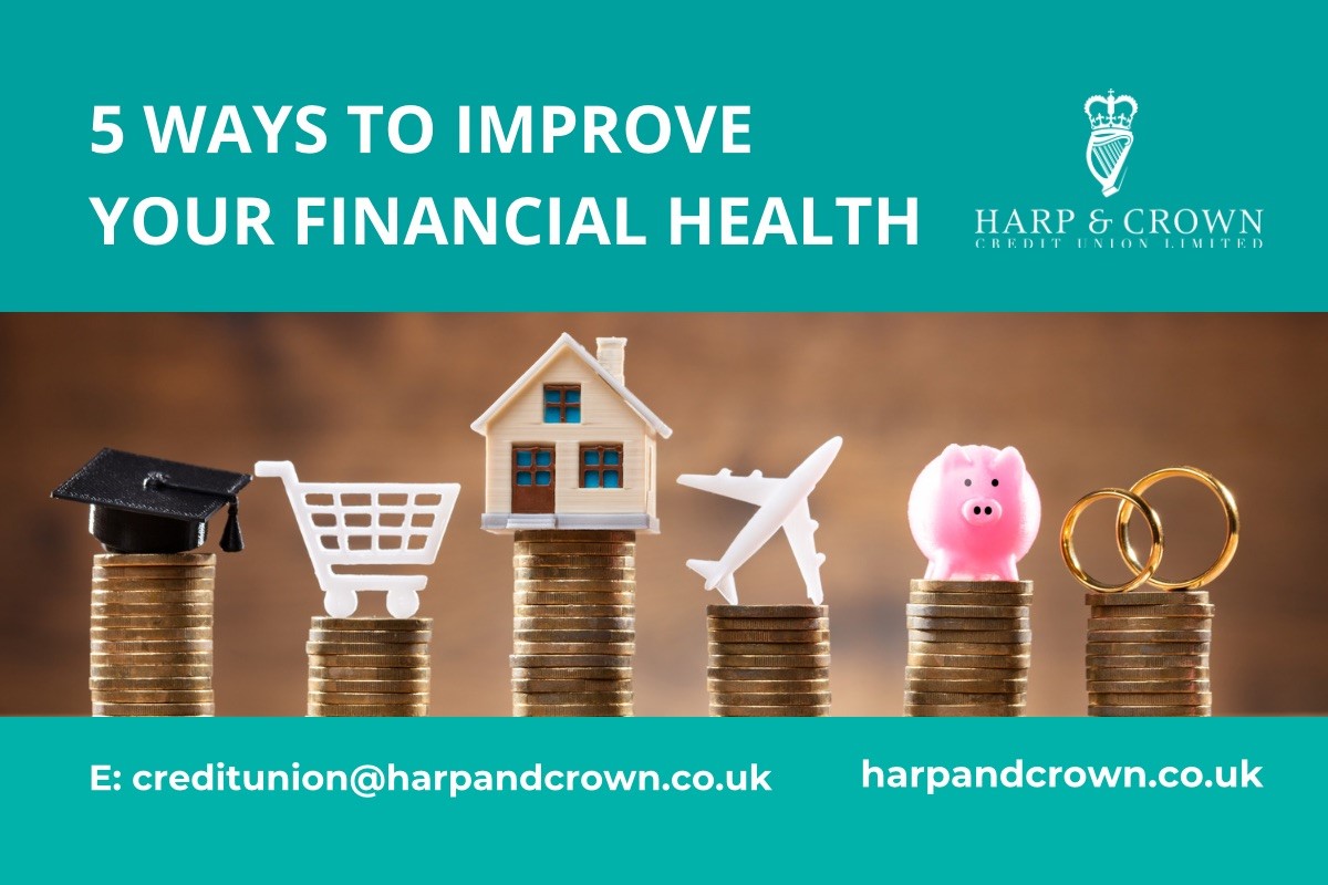 Top 10 Tips to Improve Your Financial Health Right Now Best Practices For Maintaining Financial Health
